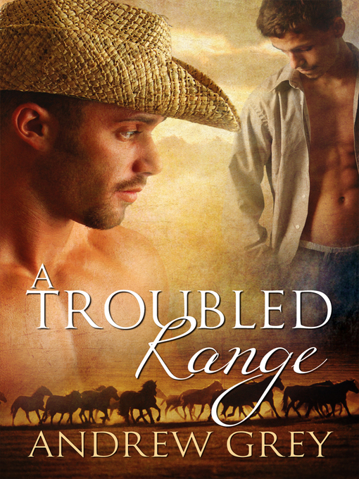 Title details for A Troubled Range by Andrew Grey - Available
